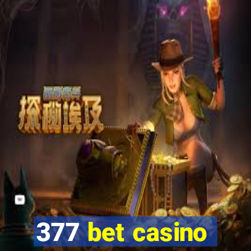 377 bet casino